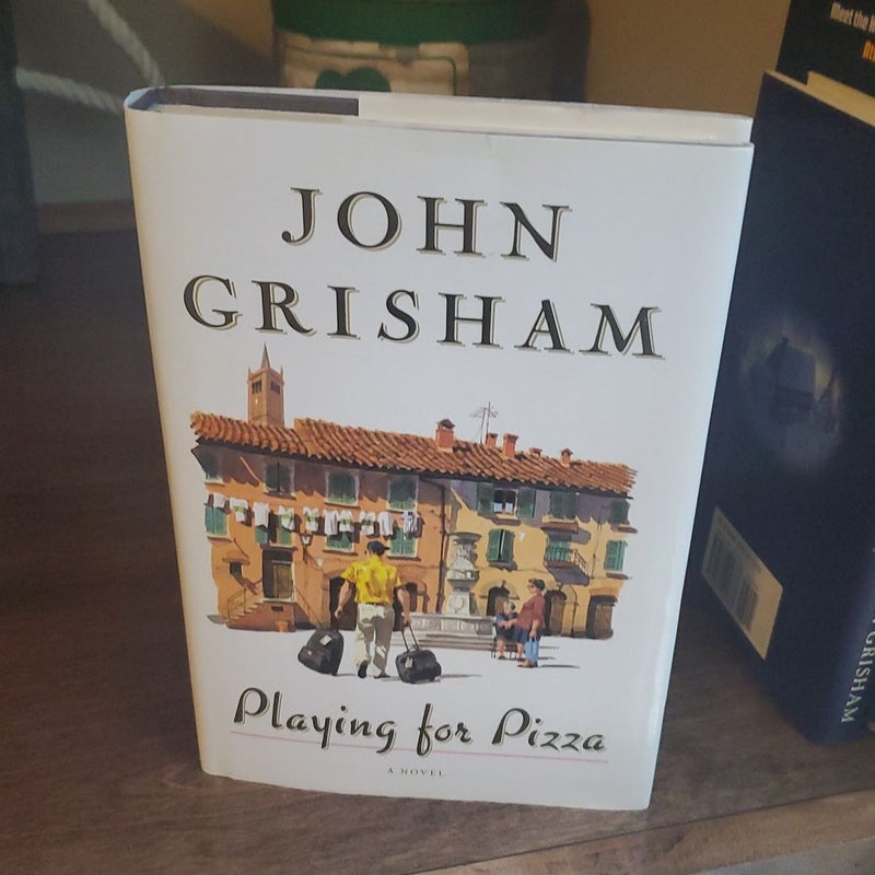 Playing for Pizza by John Grisham