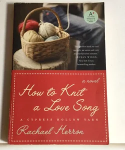 How to Knit a Love Song