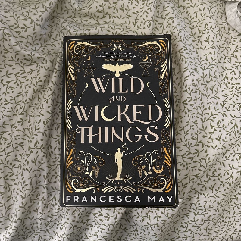 Wild and Wicked Things