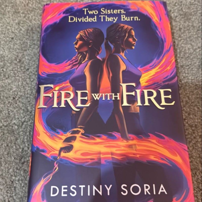 Fire with Fire