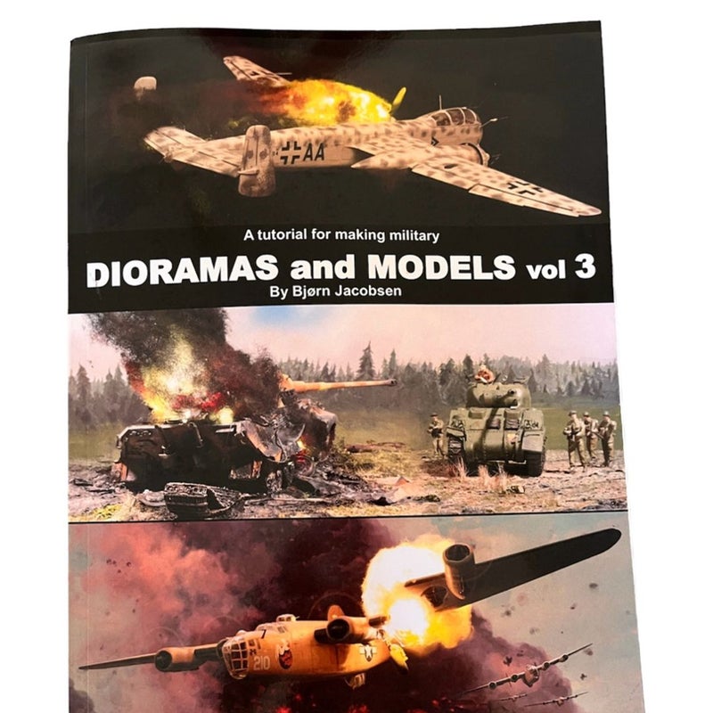 A Tutorial for Making Military DIORAMAS and MODELS Vol 3