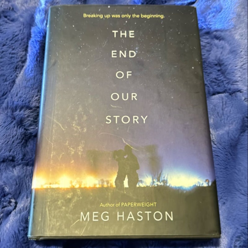 The End of Our Story