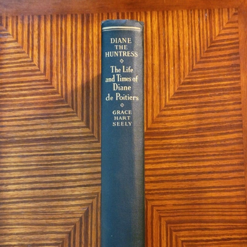 Diane the Huntress 1937 1st Edition Rare copy with Original Dust Jacket 