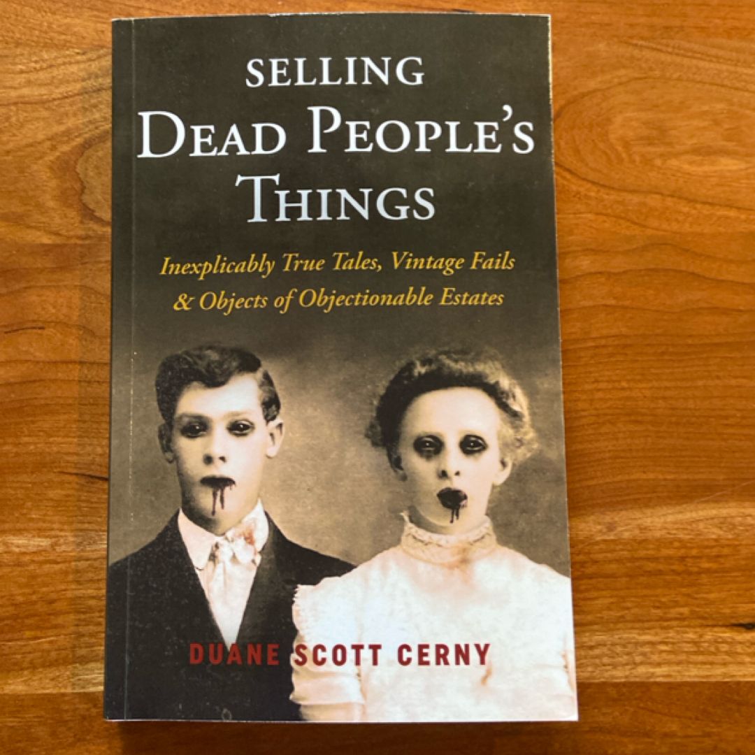 Selling Dead People's Things