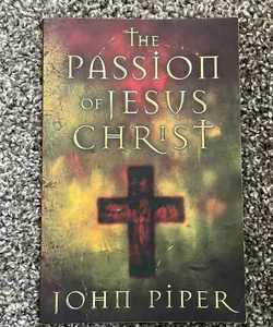 The Passion of Jesus
