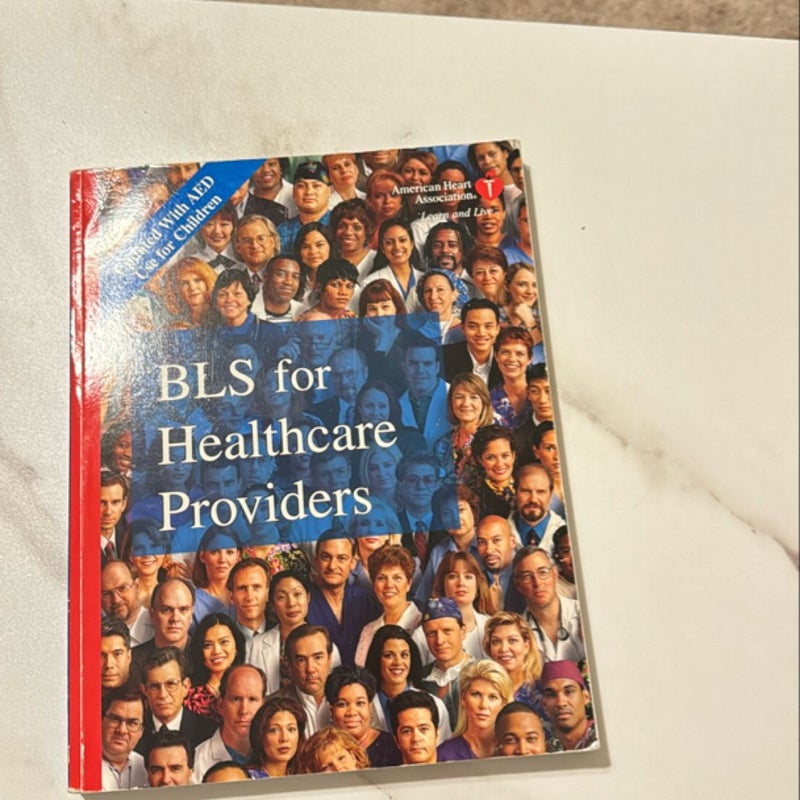 BLS for Healthcare Providers