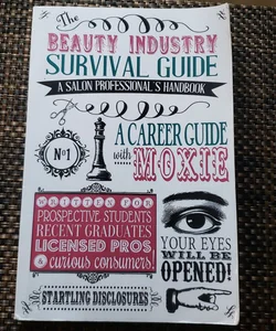 The Beauty Industry Survival Guide