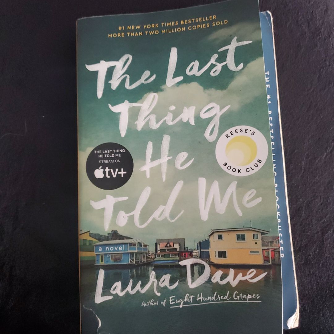 The Last Thing He Told Me