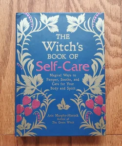 The Witch's Book of Self-Care