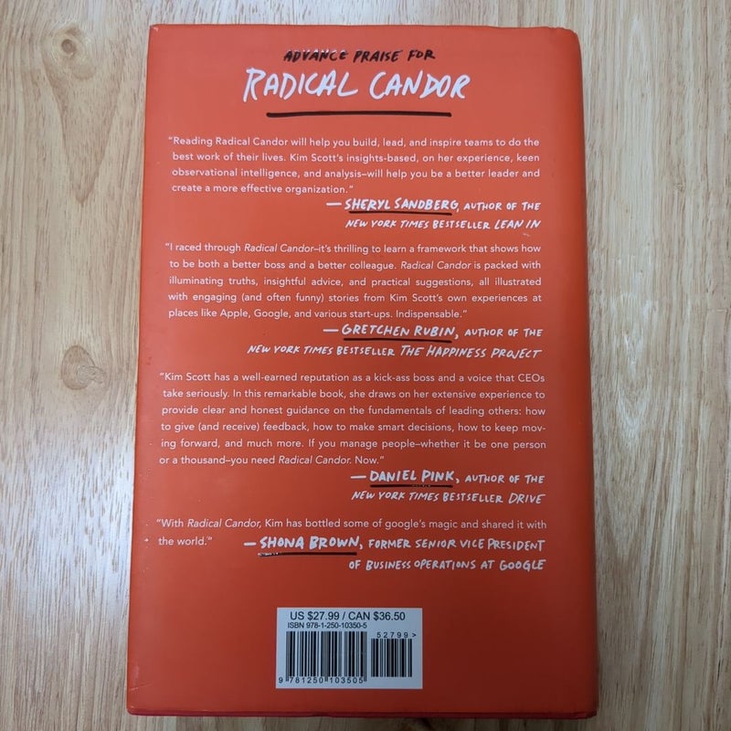 Radical Candor: Be a Kick-Ass Boss Without Losing Your Humanity