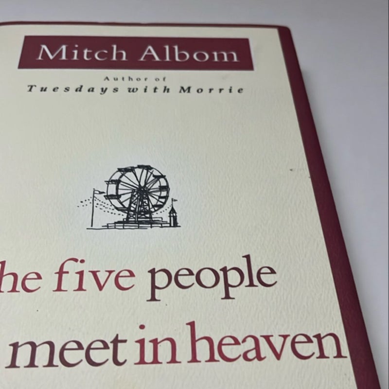 The Five People You Meet in Heaven - FIRST EDITION