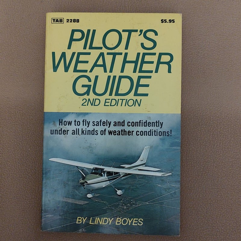 Pilot's Weather Guide