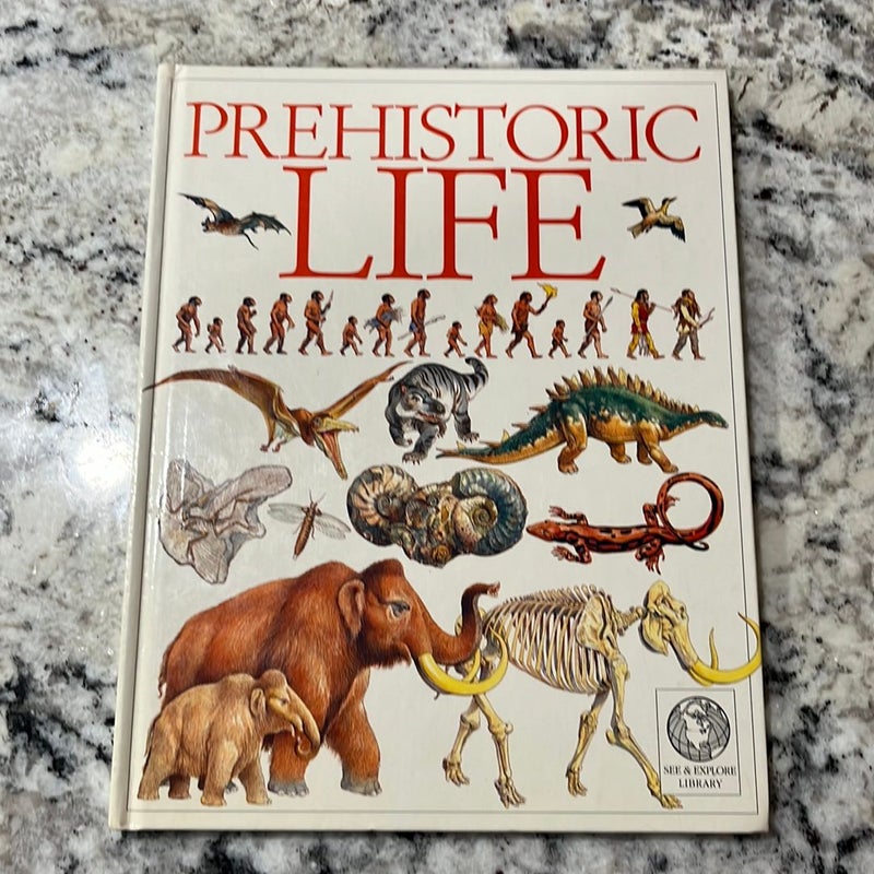 Prehistoric Life by Steve Parker Prehistoric Life by Steve Parker