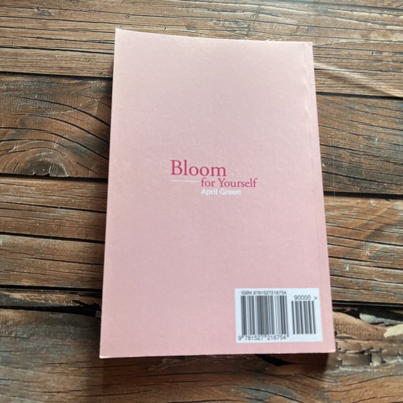 bloom for yourself poetry 