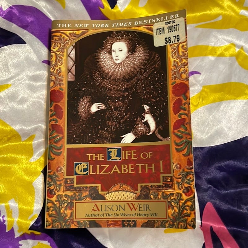 The Life of Elizabeth I