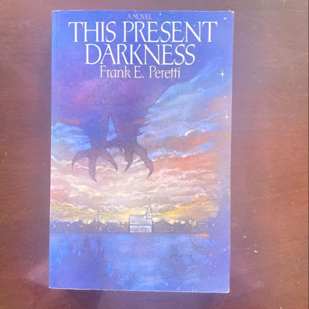 This Present Darkness