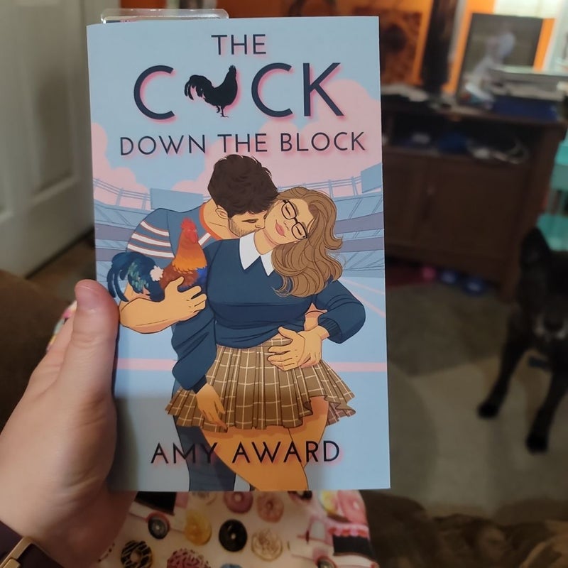 The C*ck down the Block