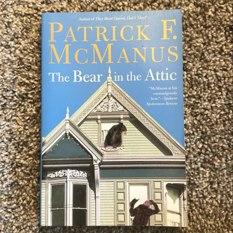 The Bear in the Attic