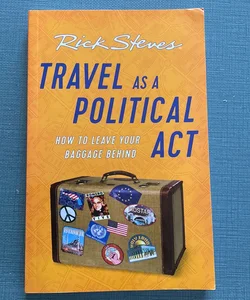 Travel As a Political Act