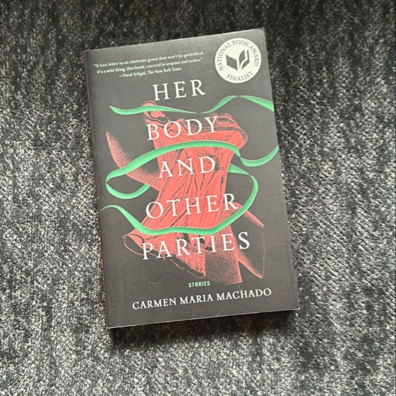 Her Body and Other Parties