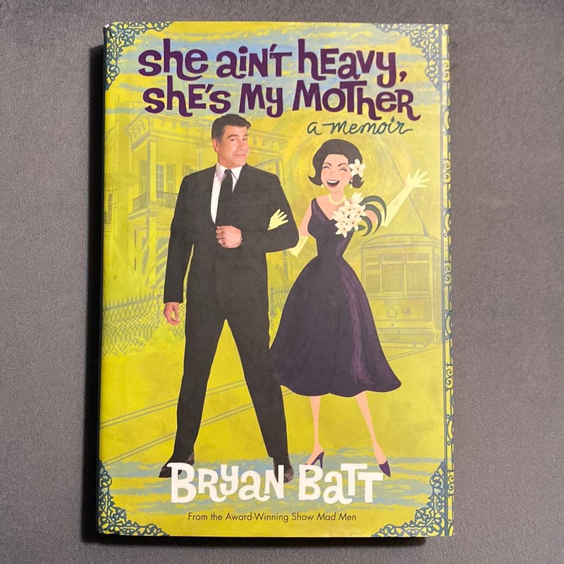 She Ain't Heavy, She's My Mother