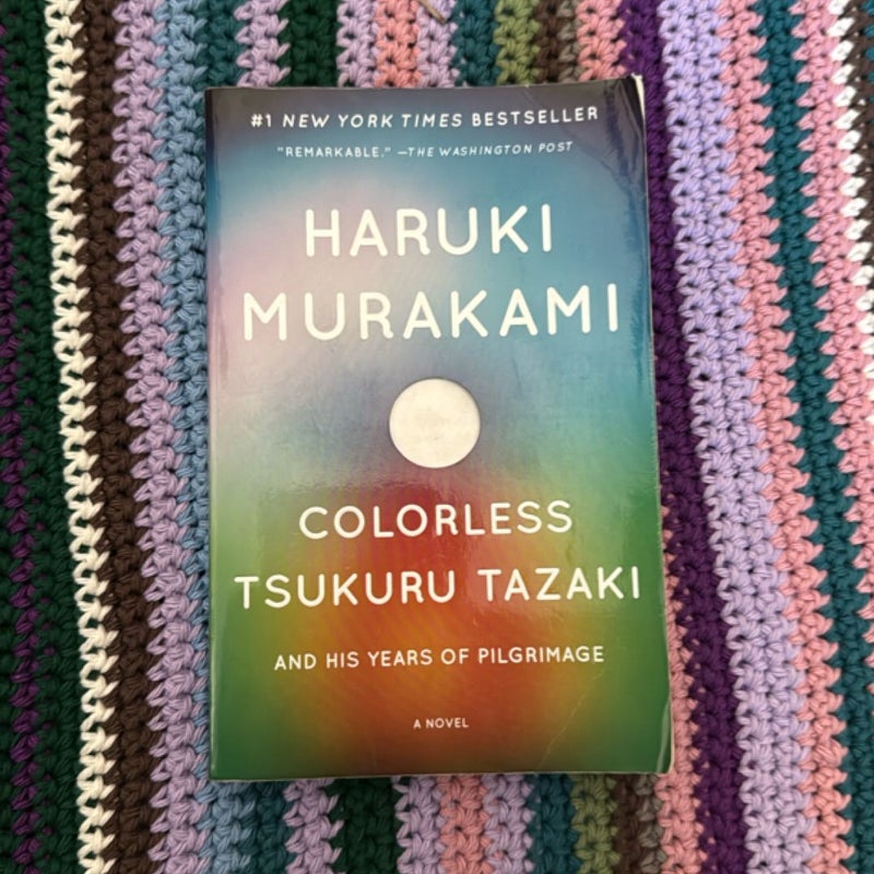 Colorless Tsukuru Tazaki and His Years of Pilgrimage