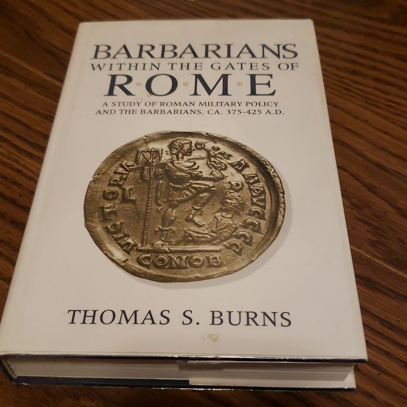 Barbarians Within the Gates of Rome