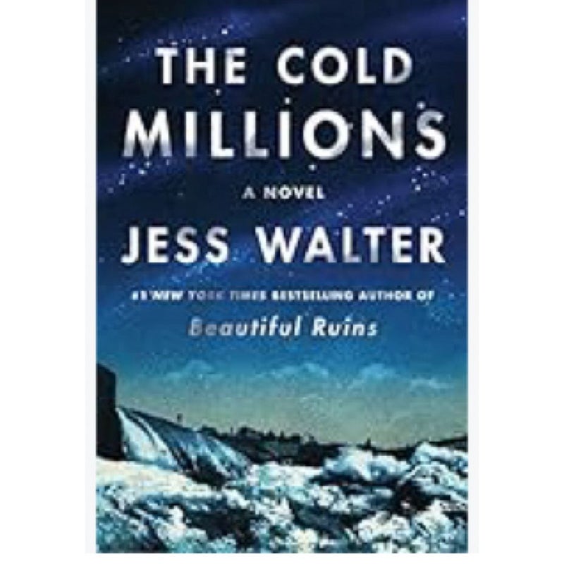 The Cold Millions