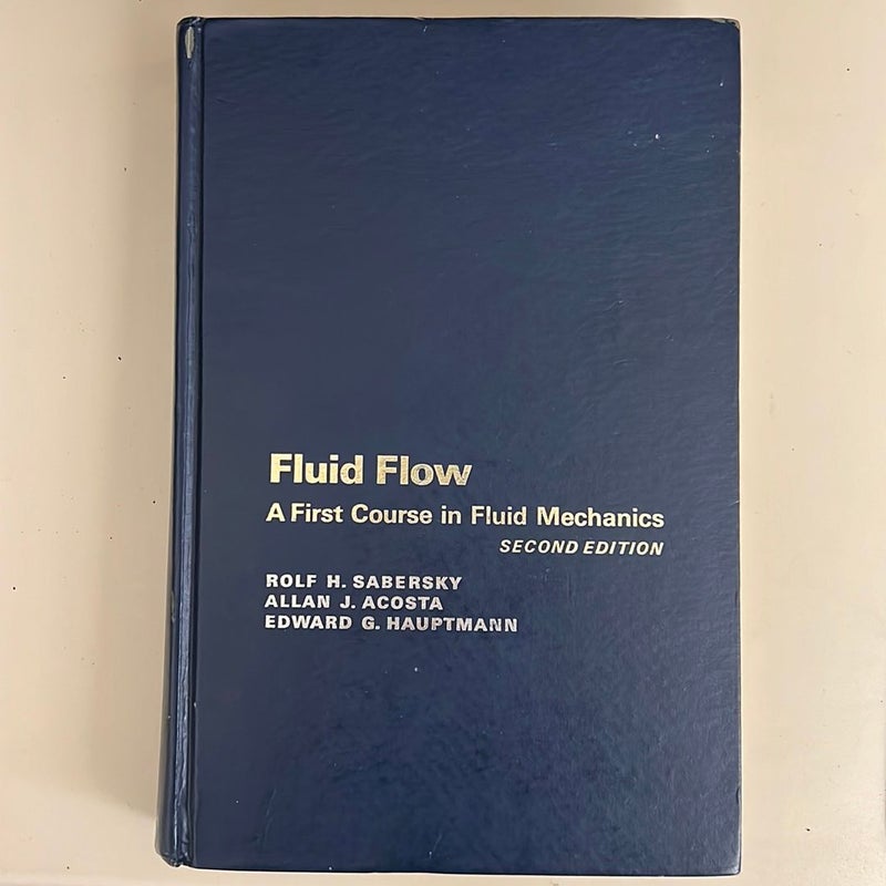 A First Course in Fluid Mechanics