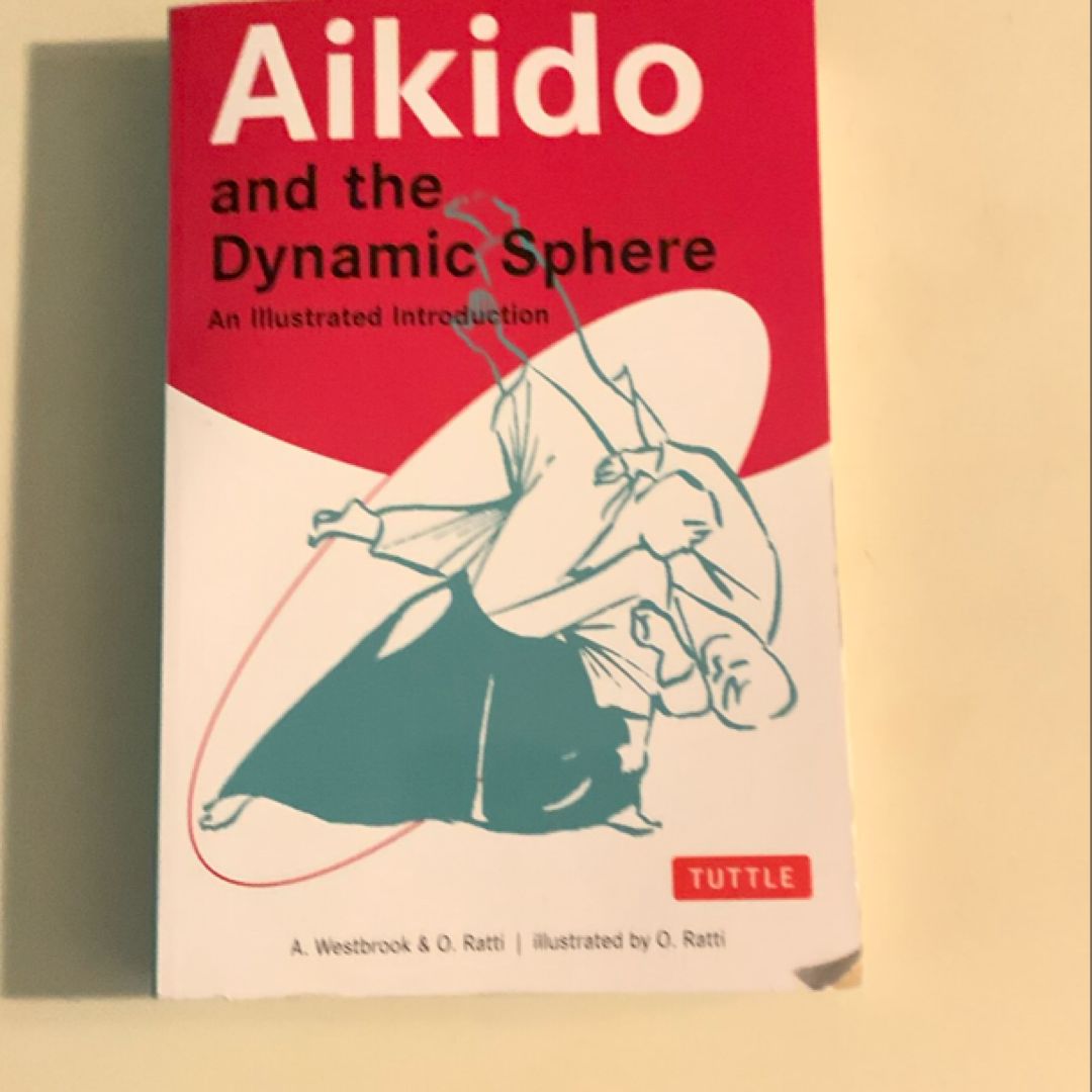 Aikido and the Dynamic Sphere