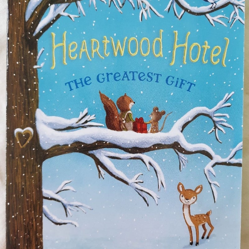 Heartwood Hotel The Greatest Gift