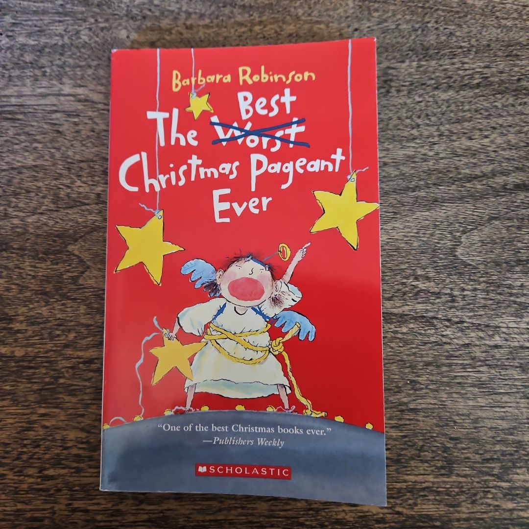 The Best Christmas Pageant Ever