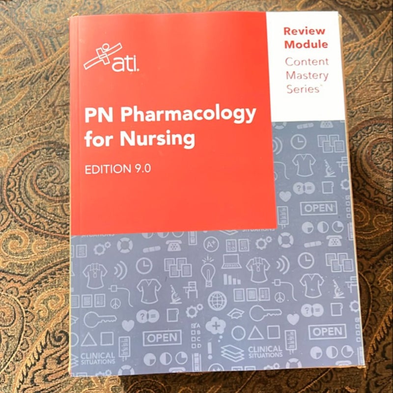 PN Pharmacology for Nursing Edition 9.0