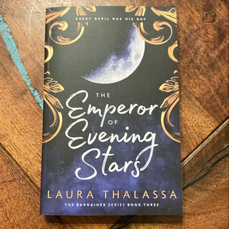 The Emperor of Evening Stars