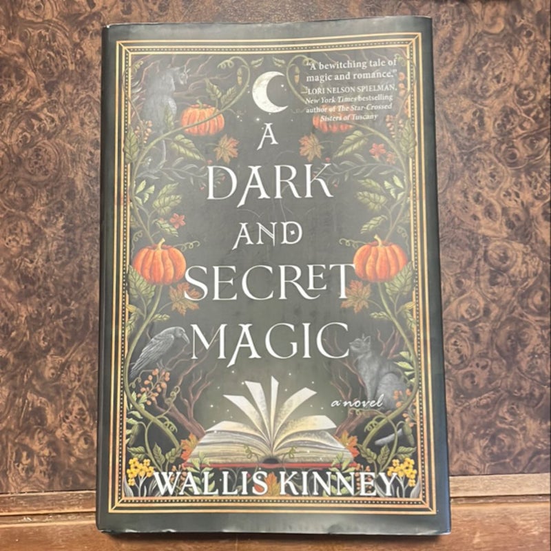 A Dark and Secret Magic