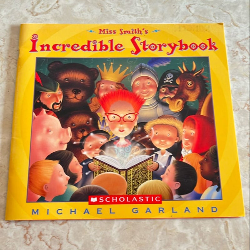 Miss Smith’s Incredible Storybook