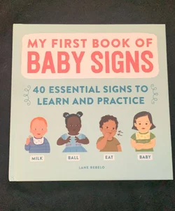 My First Book of Baby Signs