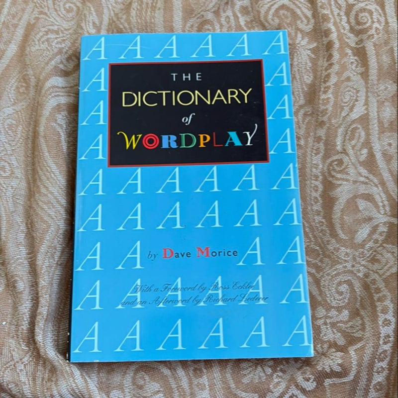 The Dictionary of Wordplay