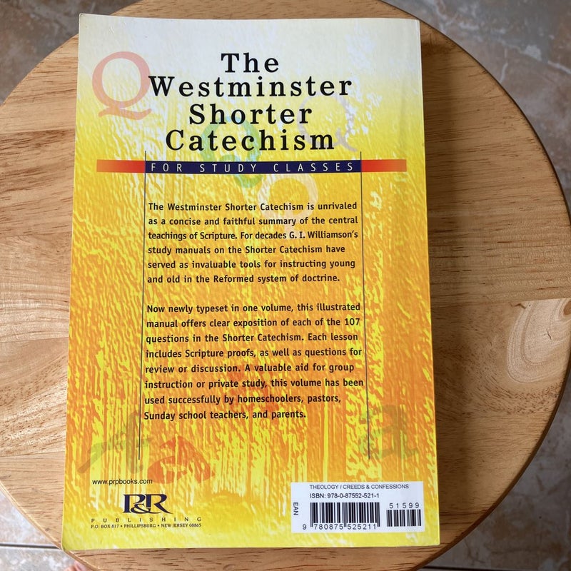 The Westminster Shorter Catechism by G. I. Williamson, Paperback