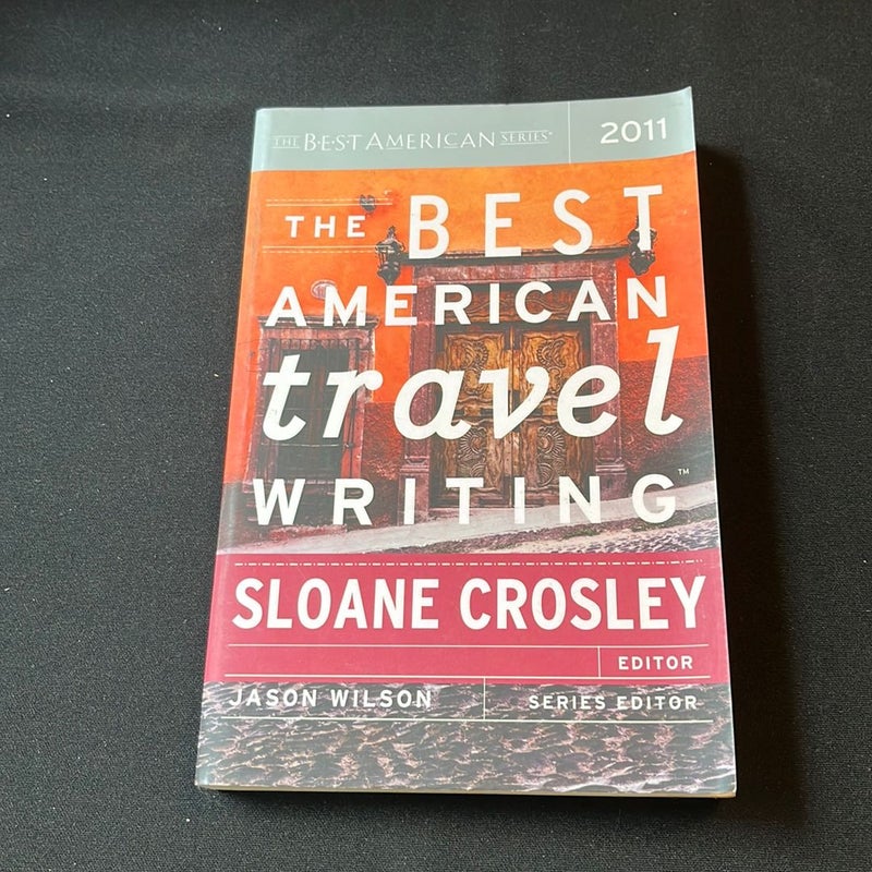 The Best American Travel Writing 2011