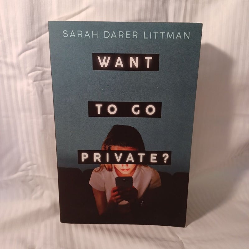 Want to Go Private?