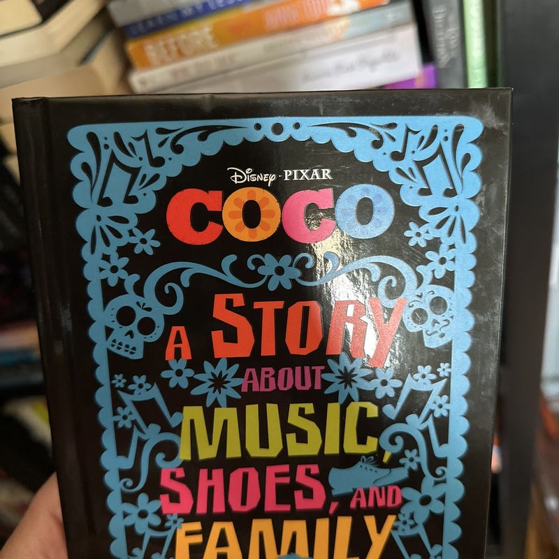 Coco: a Story about Music, Shoes, and Family