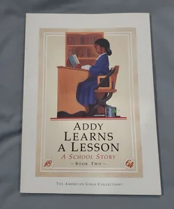 Addy Learns a Lesson
