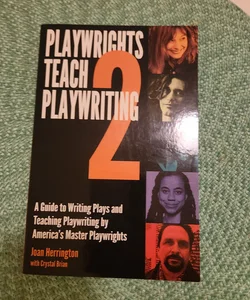 Playwrights Teach Playwriting 2