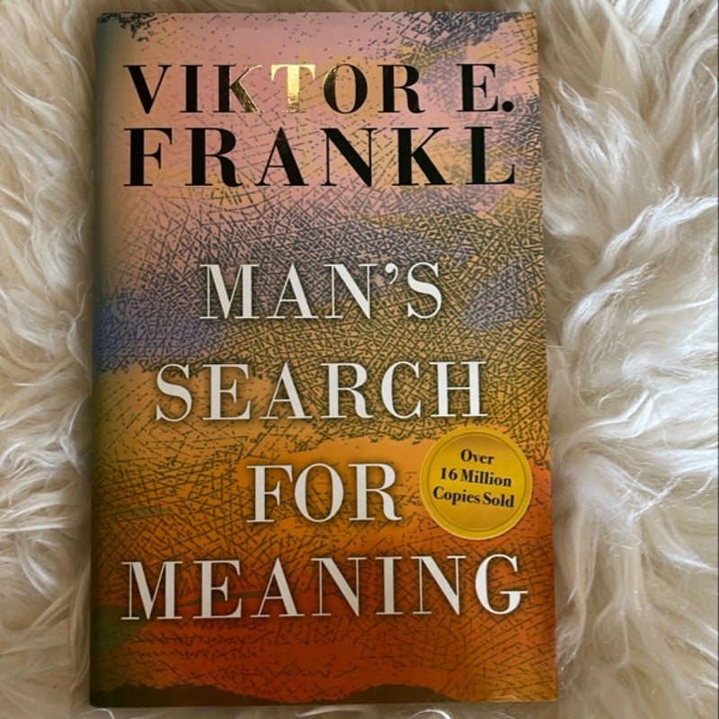 Man's Search for Meaning