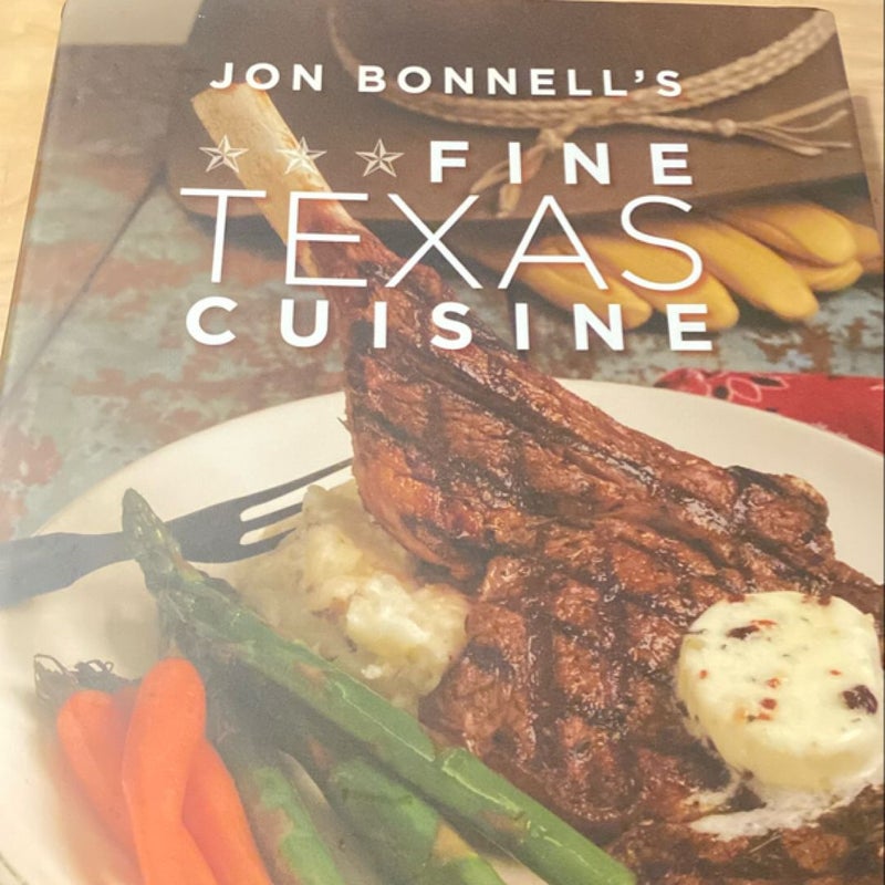 Jon Bonnell's Fine Texas Cuisine