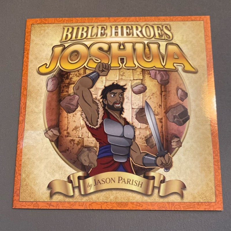 Bible Heroes Joshua
