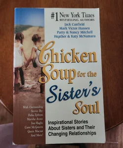 Chicken Soup for the Sister's Soul