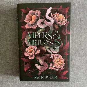 Vipers and Virtuosos