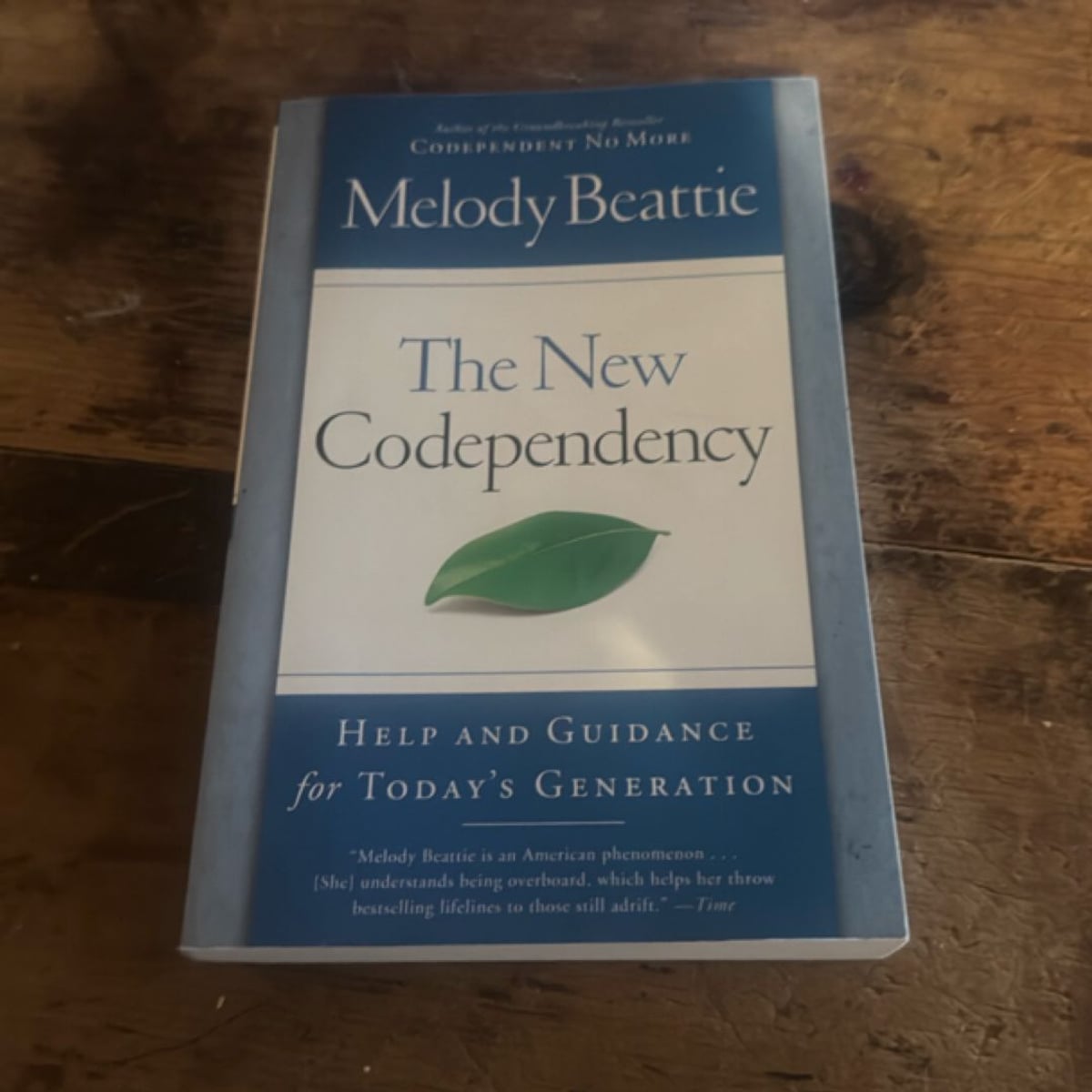 The New Codependency by Melody Beattie